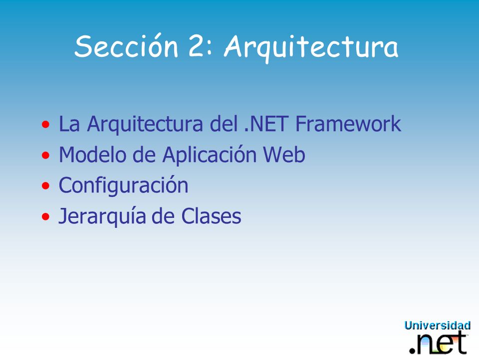 Sección 2: Arquitectura