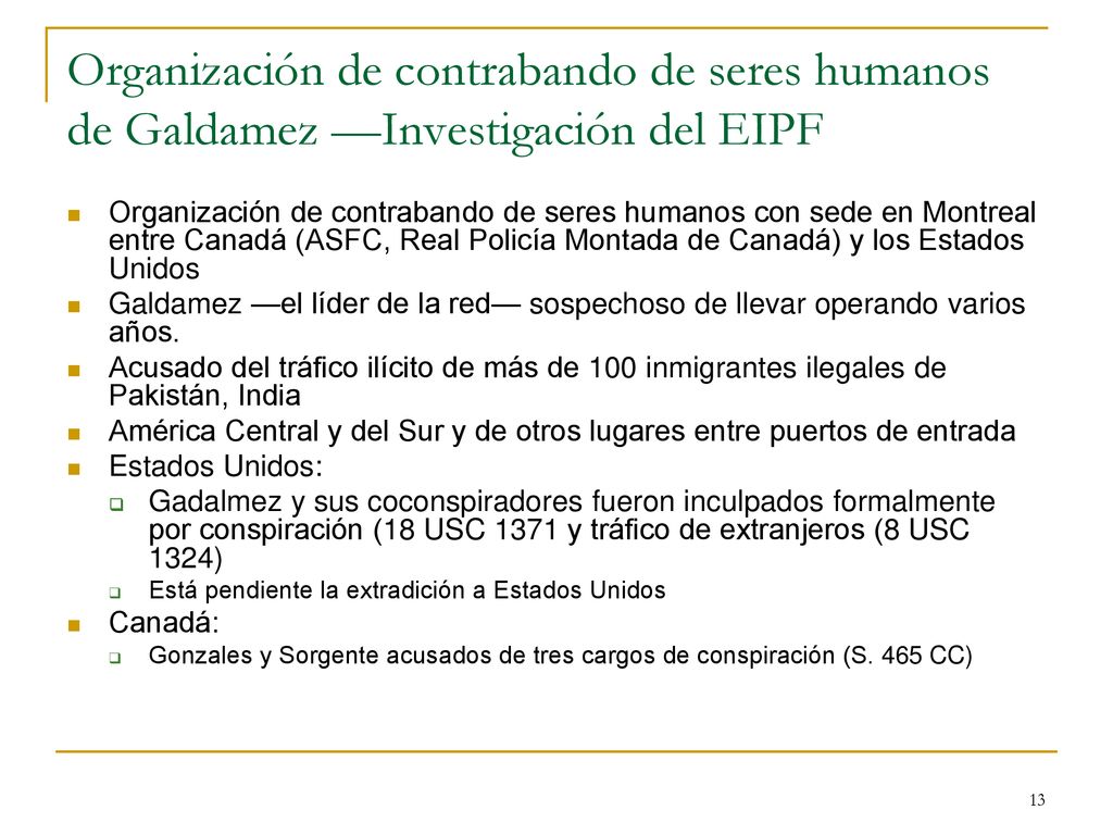 Organización de contrabando de seres humanos de Galdamez —Investigación del EIPF