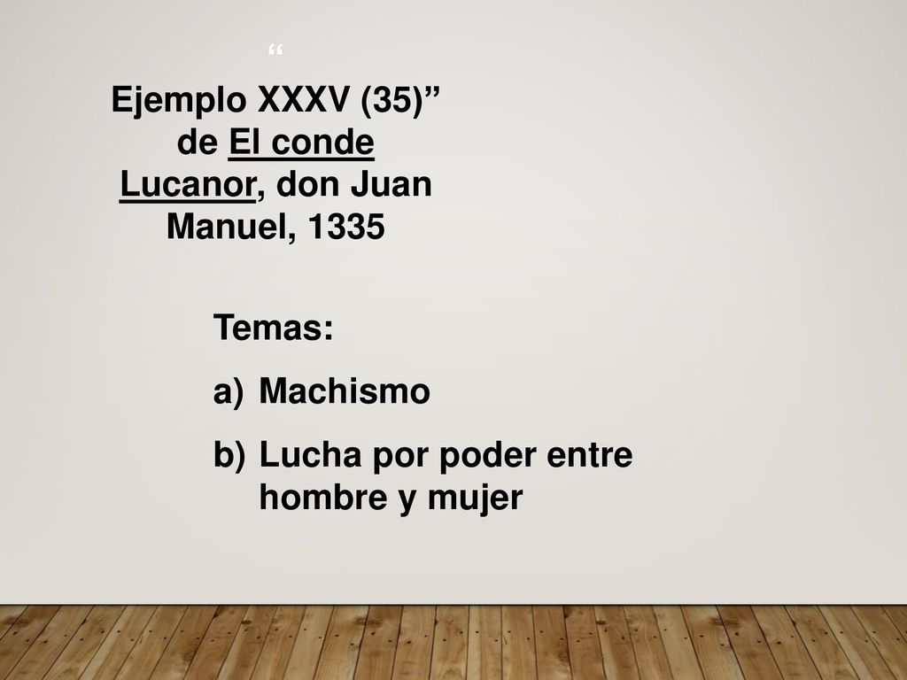 Ejemplo XXXV (35) de El conde Lucanor, don Juan Manuel, 1335