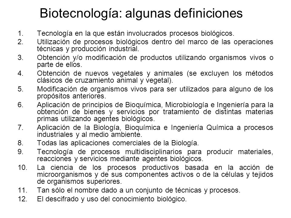 Biotecnología: algunas definiciones