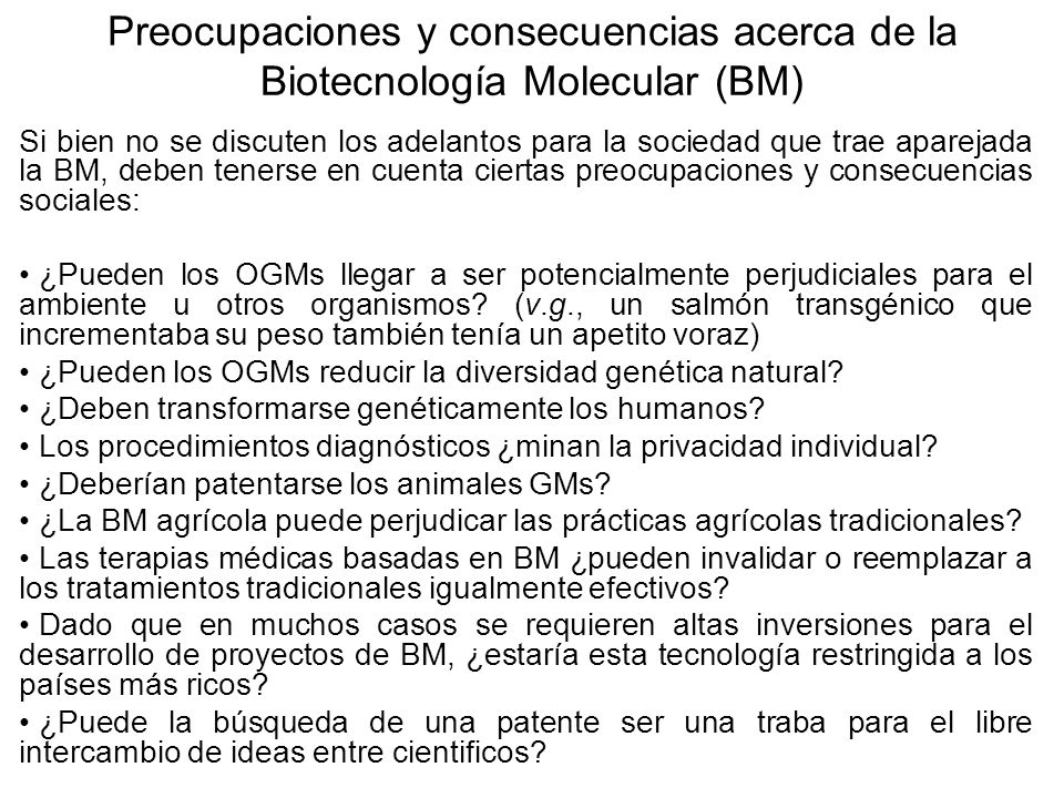 Preocupaciones y consecuencias acerca de la Biotecnología Molecular (BM)