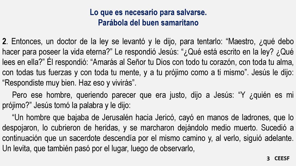 Lo que es necesario para salvarse. Parábola del buen samaritano