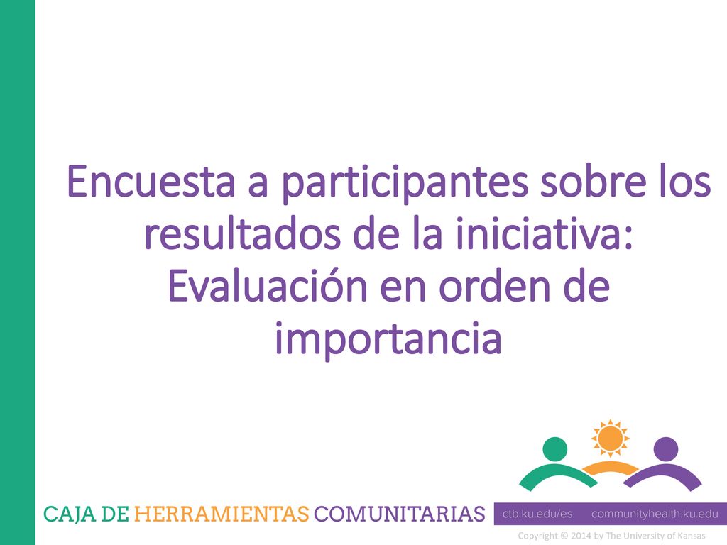 Encuesta a participantes sobre los resultados de la iniciativa: Evaluación en orden de importancia