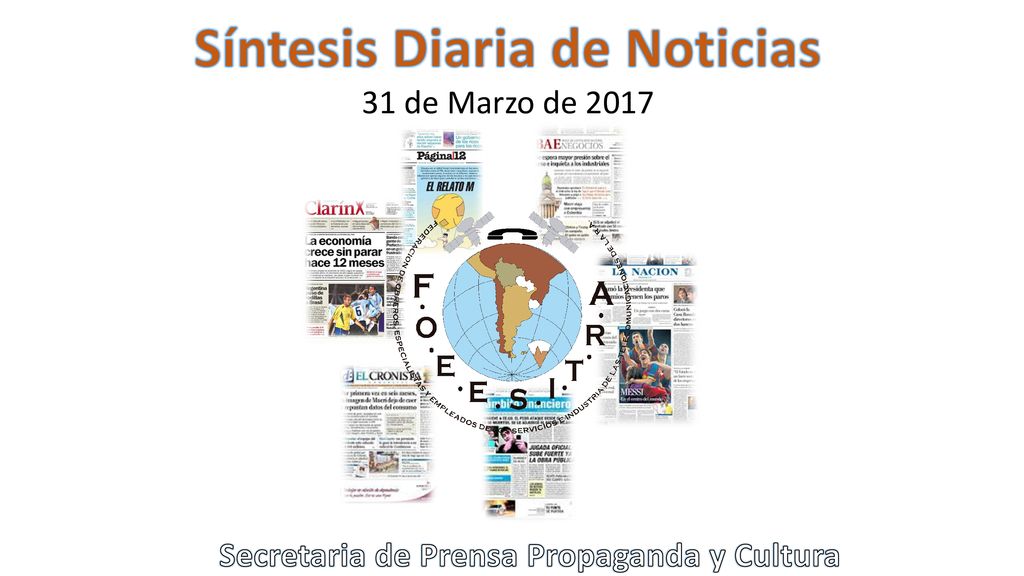 Síntesis Diaria de Noticias Secretaria de Prensa Propaganda y Cultura