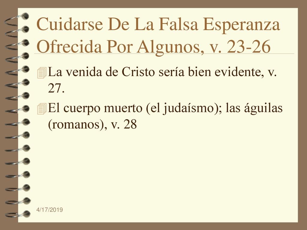 Cuidarse De La Falsa Esperanza Ofrecida Por Algunos, v
