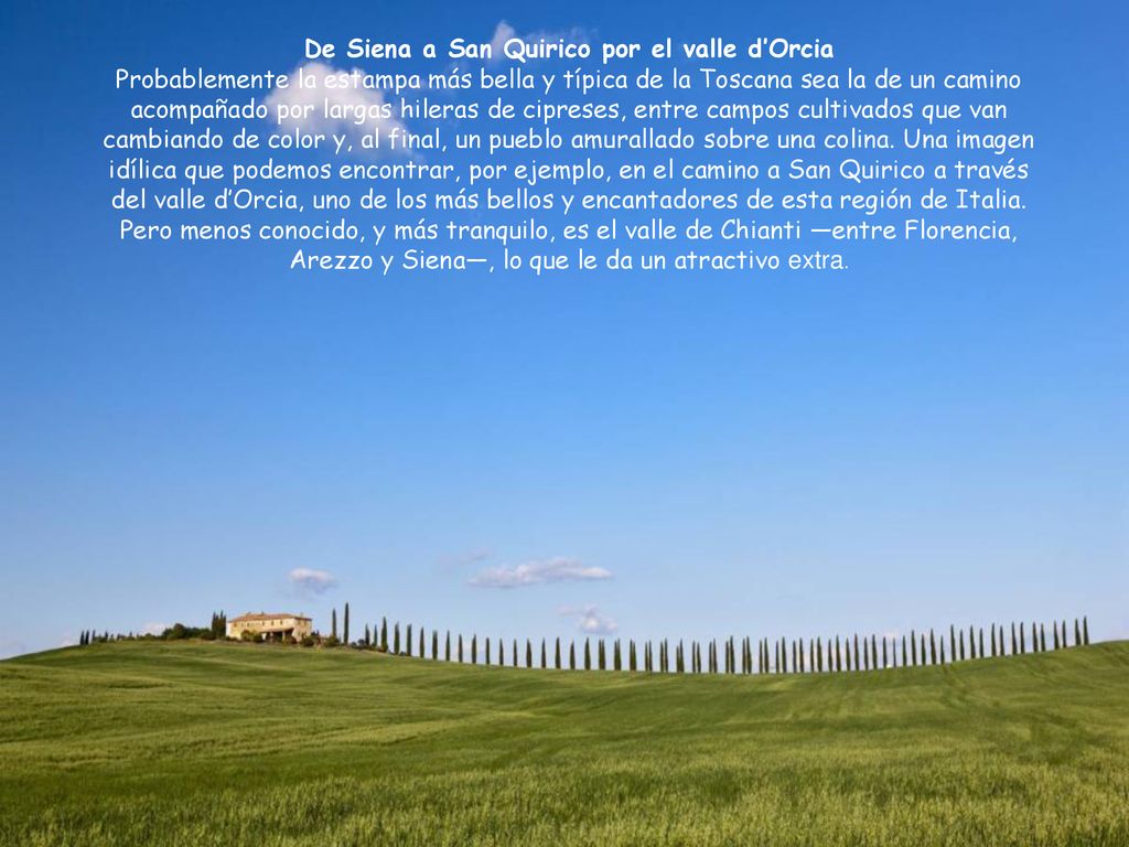 De Siena a San Quirico por el valle d’Orcia