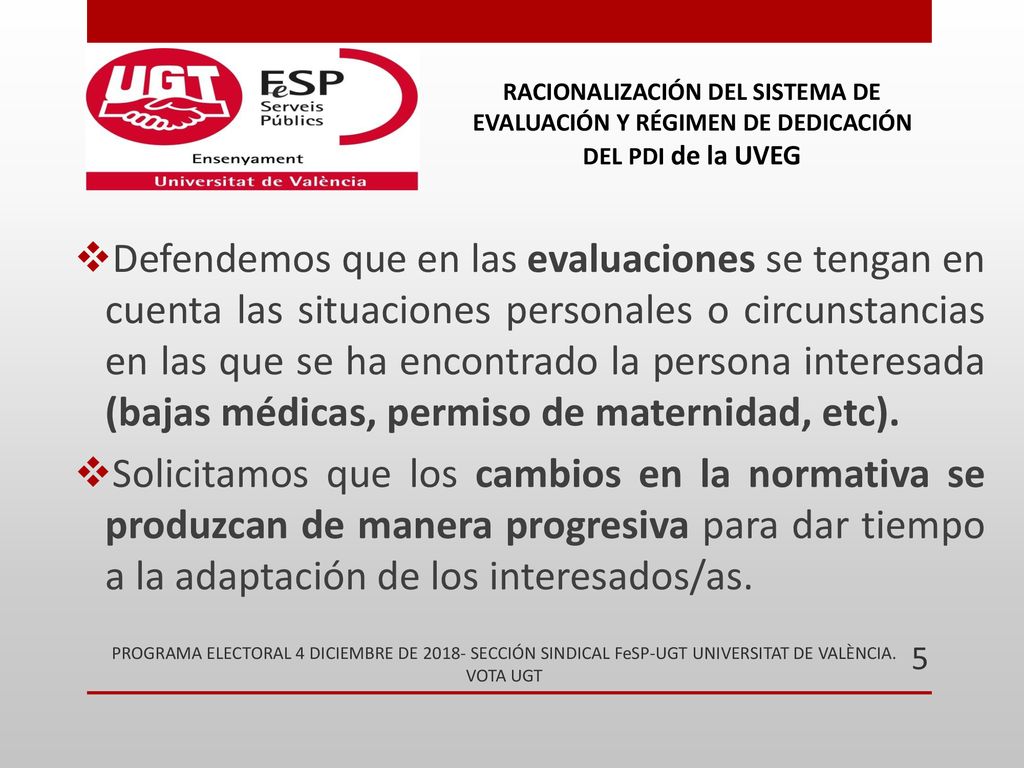 RACIONALIZACIÓN DEL SISTEMA DE EVALUACIÓN Y RÉGIMEN DE DEDICACIÓN DEL PDI de la UVEG