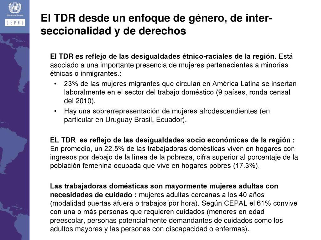 El TDR desde un enfoque de género, de inter- seccionalidad y de derechos