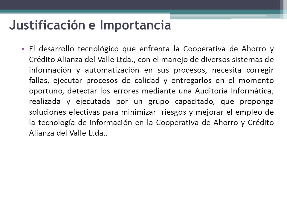 Justificación e Importancia