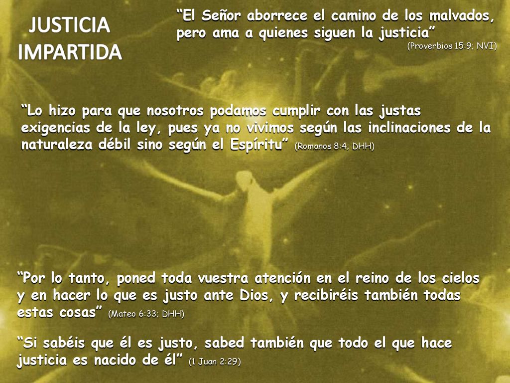 El Señor aborrece el camino de los malvados, pero ama a quienes siguen la justicia