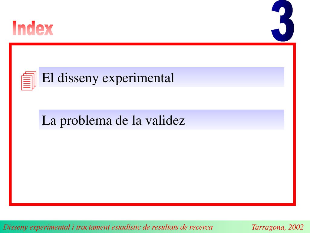  3 El disseny experimental La problema de la validez Index
