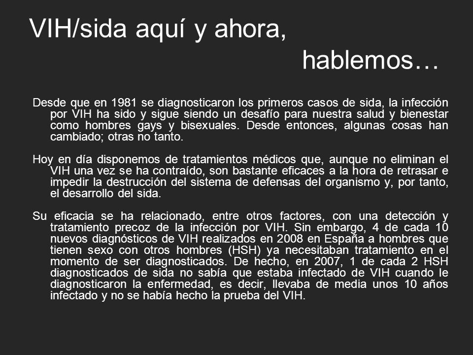 VIH/sida aquí y ahora, hablemos…