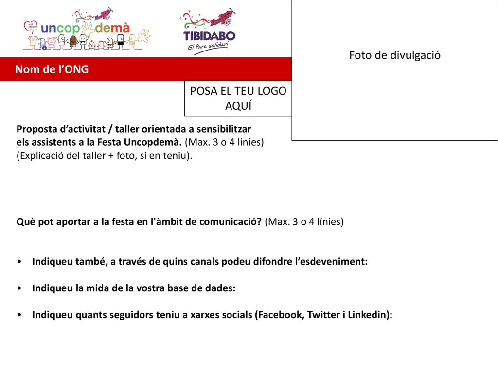 Foto de divulgació Nom de l’ONG POSA EL TEU LOGO AQUÍ