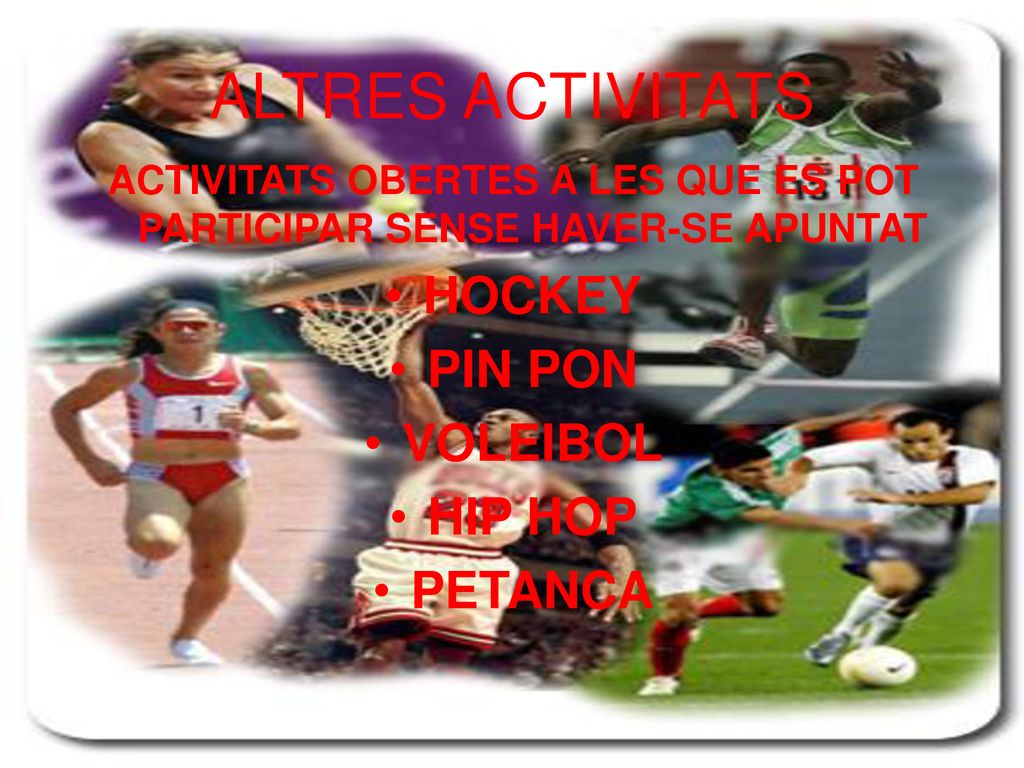 ACTIVITATS OBERTES A LES QUE ES POT PARTICIPAR SENSE HAVER-SE APUNTAT