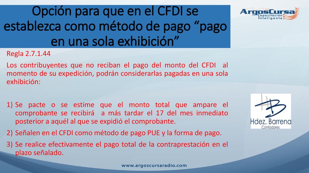 Opción para que en el CFDI se establezca como método de pago pago en una sola exhibición
