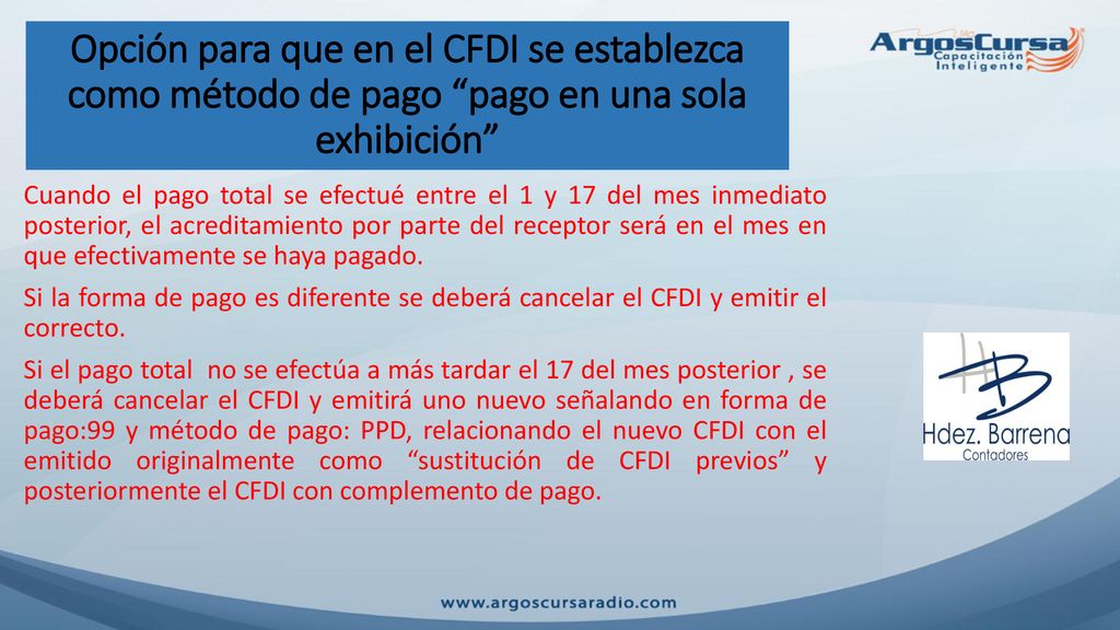 Opción para que en el CFDI se establezca como método de pago pago en una sola exhibición