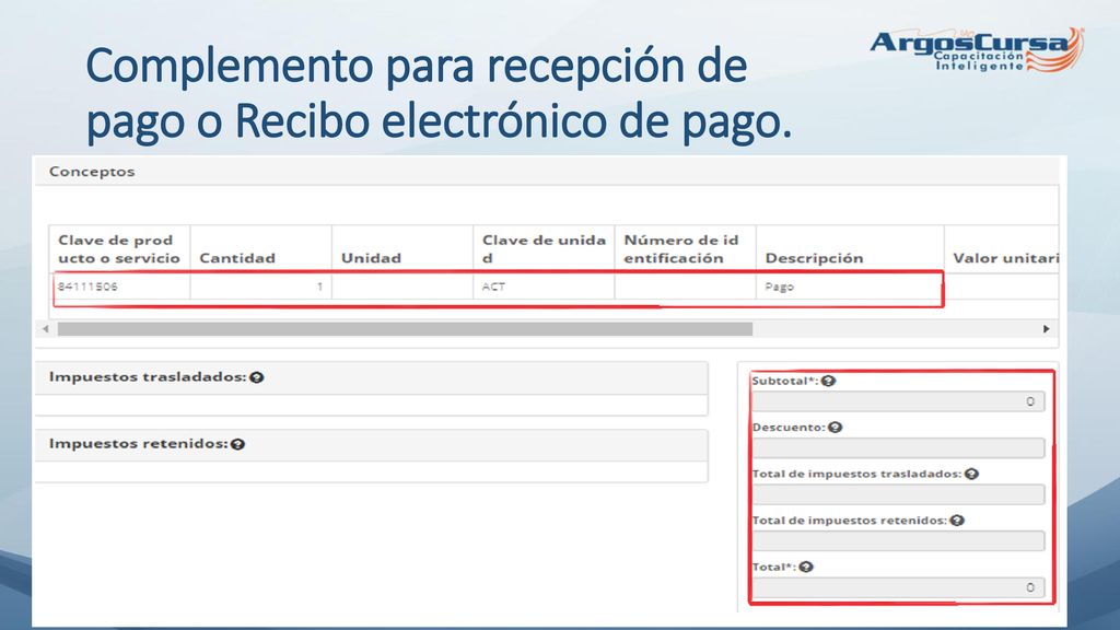Complemento para recepción de pago o Recibo electrónico de pago.