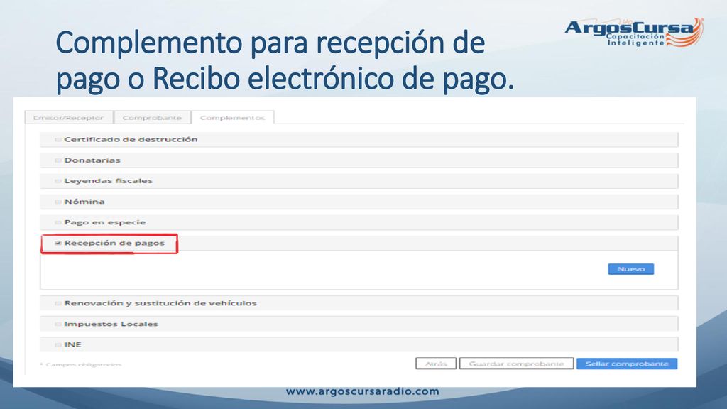 Complemento para recepción de pago o Recibo electrónico de pago.