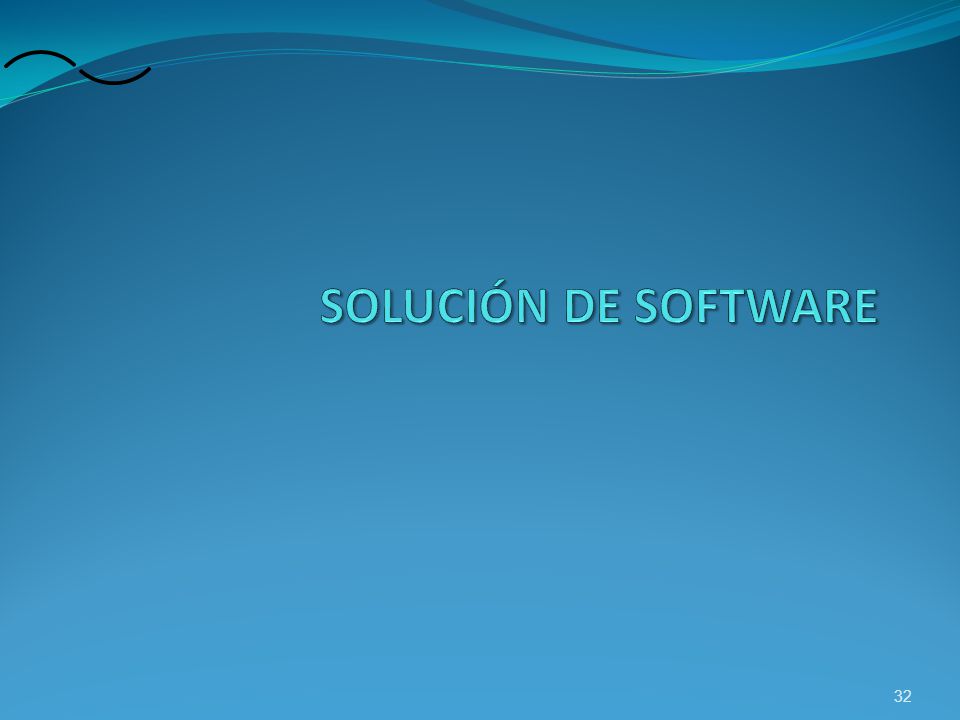 SOLUCIÓN DE SOFTWARE El cambio total de la implementación necesita programación completa de sus dispositivos.