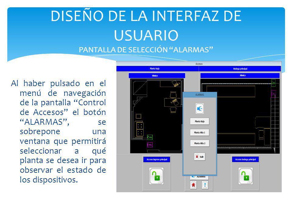 DISEÑO DE LA INTERFAZ DE USUARIO PANTALLA DE SELECCIÓN ALARMAS