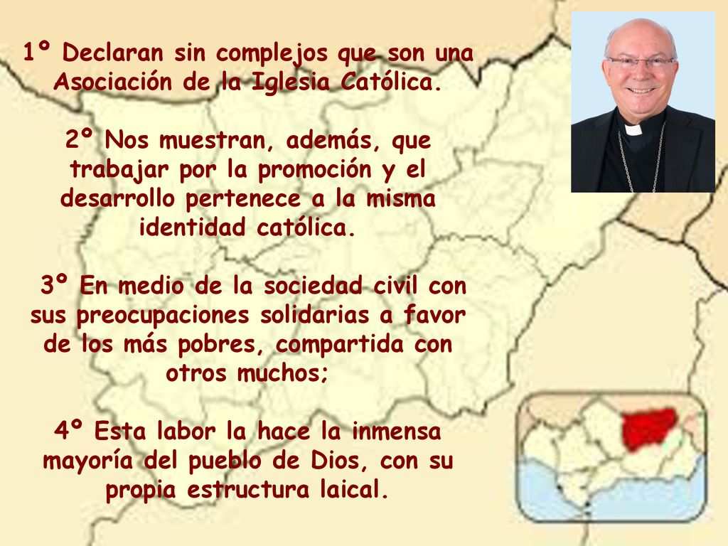1º Declaran sin complejos que son una Asociación de la Iglesia Católica.