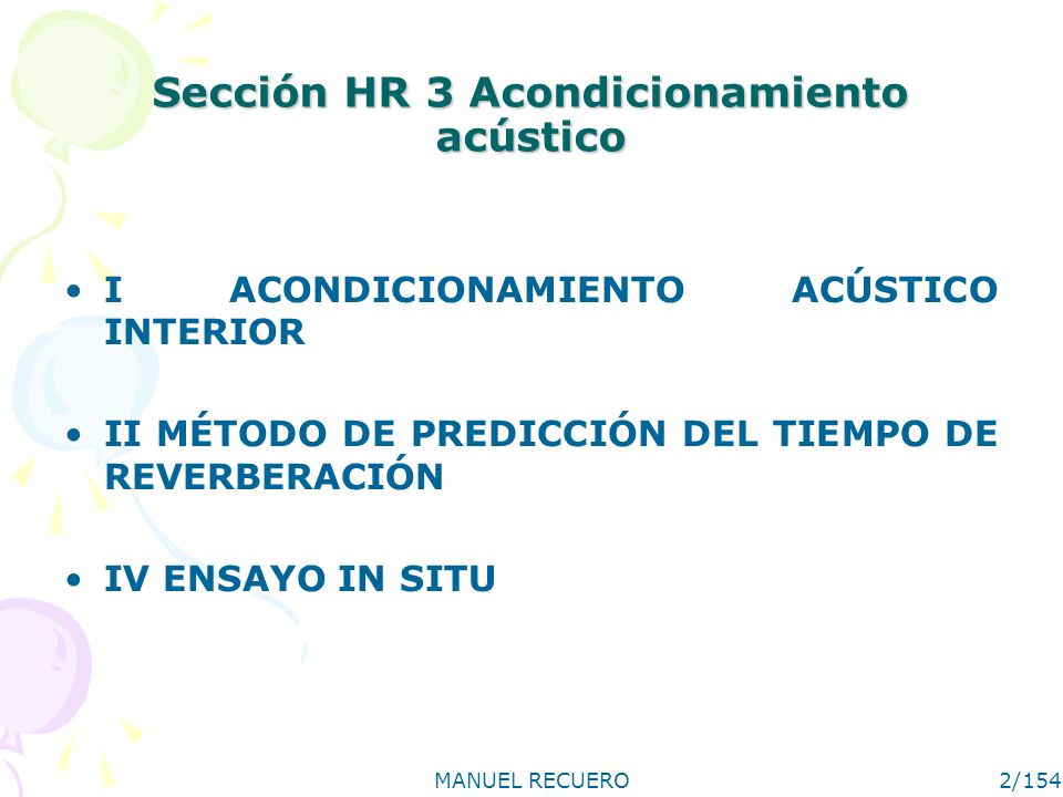 Sección HR 3 Acondicionamiento acústico
