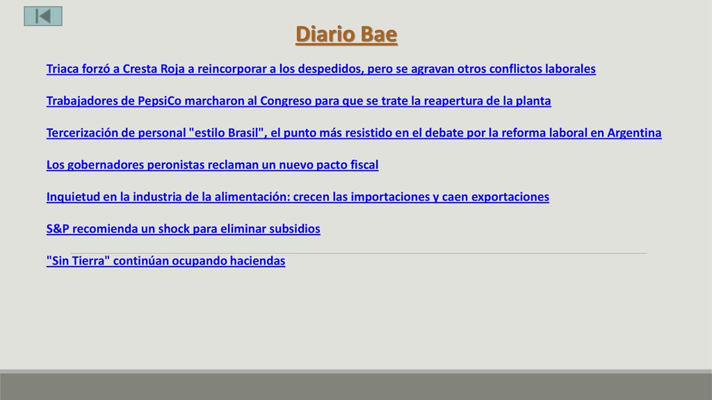 Diario Bae Triaca forzó a Cresta Roja a reincorporar a los despedidos, pero se agravan otros conflictos laborales.