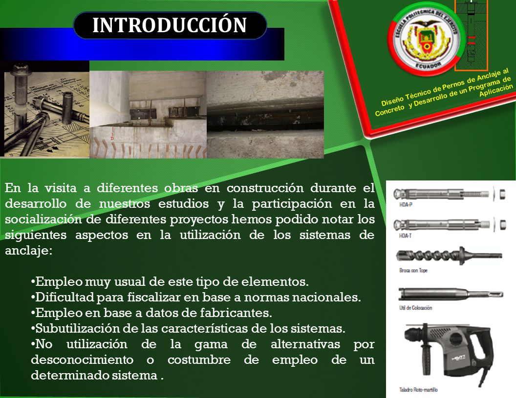 INTRODUCCIÓN Steel failure. Diseño Técnico de Pernos de Anclaje al Concreto y Desarrollo de un Programa de Aplicación.