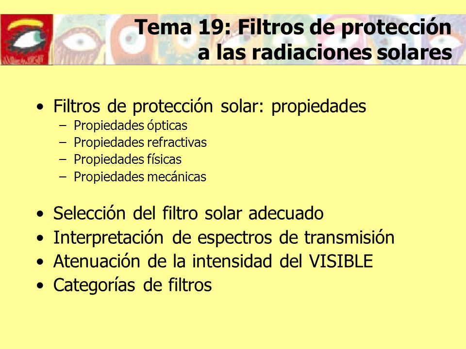 Tema 19: Filtros de protección a las radiaciones solares