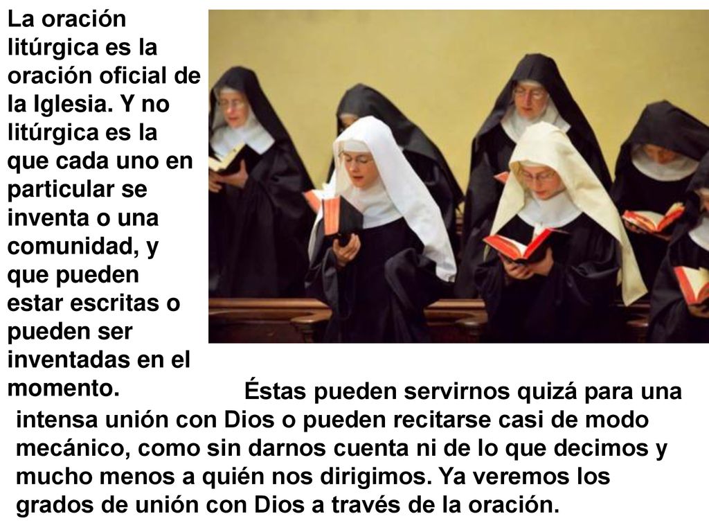 La oración litúrgica es la oración oficial de la Iglesia