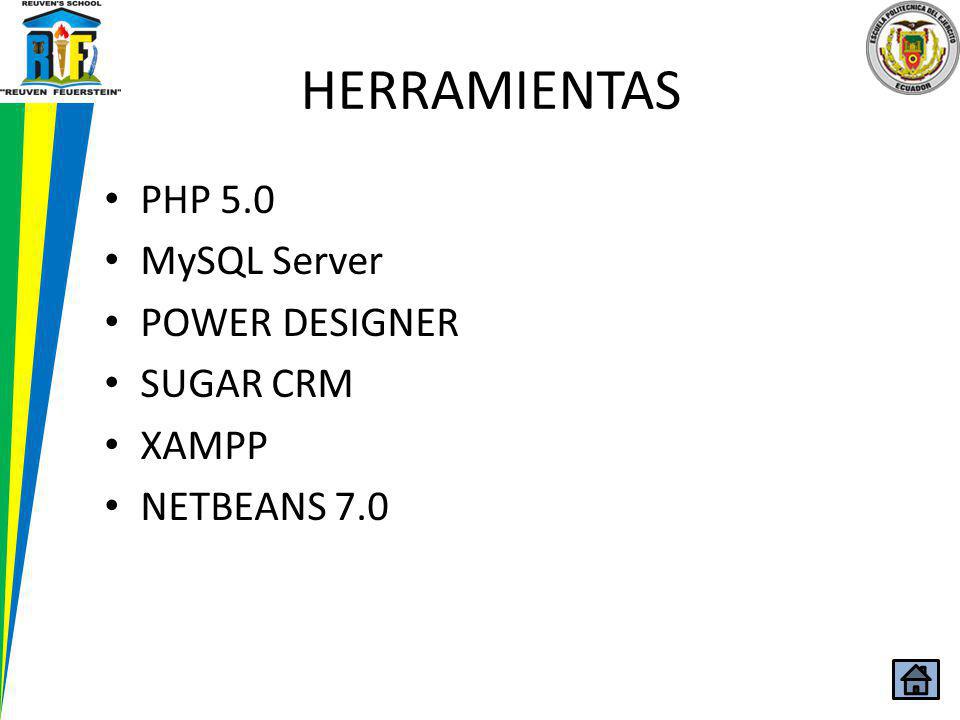 HERRAMIENTAS PHP 5.0 MySQL Server POWER DESIGNER SUGAR CRM XAMPP