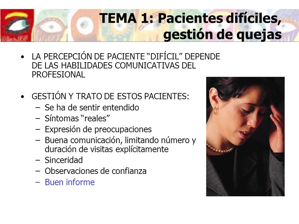 TEMA 1: Pacientes difíciles, gestión de quejas