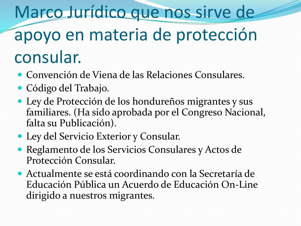 Marco Jurídico que nos sirve de apoyo en materia de protección consular.