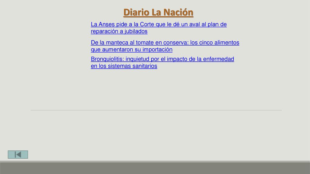 Diario La Nación La Anses pide a la Corte que le dé un aval al plan de reparación a jubilados.