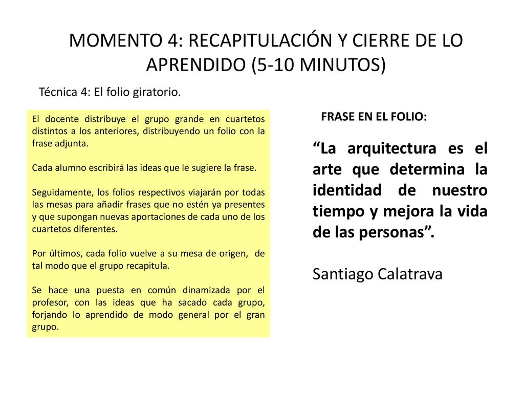 MOMENTO 4: RECAPITULACIÓN Y CIERRE DE LO APRENDIDO (5-10 MINUTOS)
