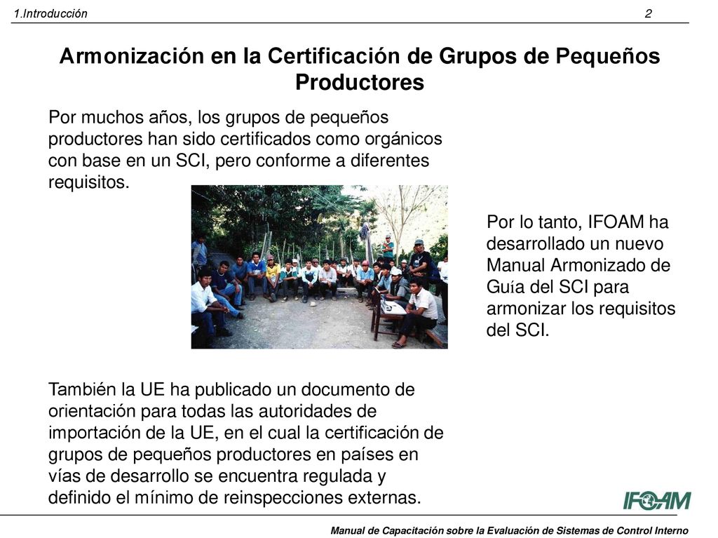 Armonización en la Certificación de Grupos de Pequeños Productores