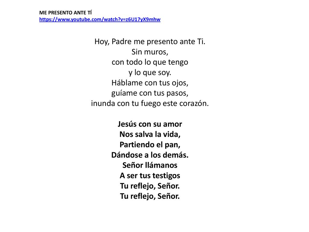 Hoy, Padre me presento ante Ti. Sin muros, con todo lo que tengo