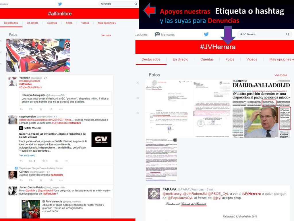 Apoyos nuestras Etiqueta o hashtag y las suyas para Denuncias