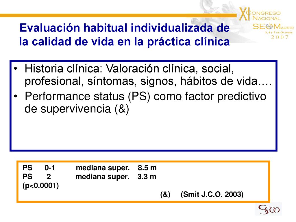 Performance status (PS) como factor predictivo de supervivencia (&)