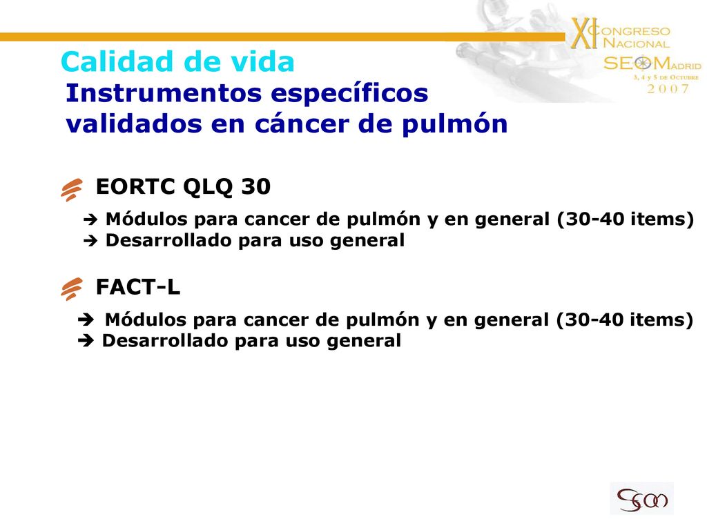 Calidad de vida Instrumentos específicos validados en cáncer de pulmón