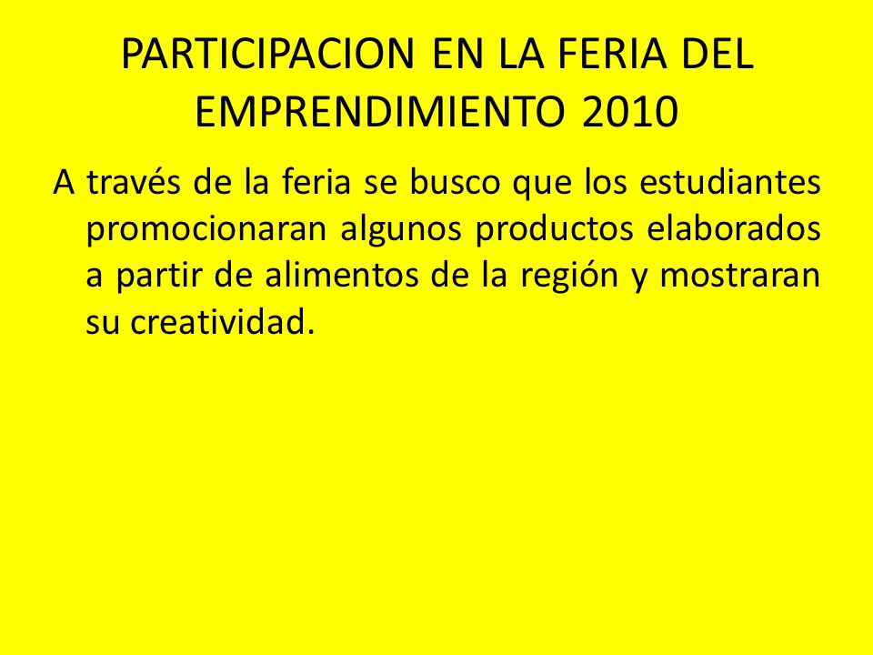 PARTICIPACION EN LA FERIA DEL EMPRENDIMIENTO 2010