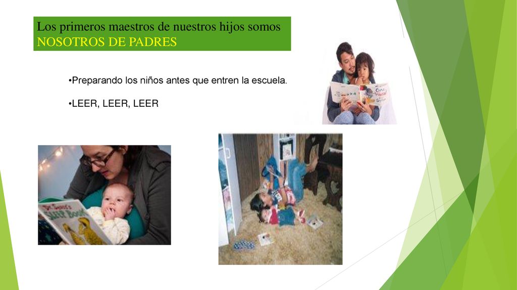 Los primeros maestros de nuestros hijos somos NOSOTROS DE PADRES