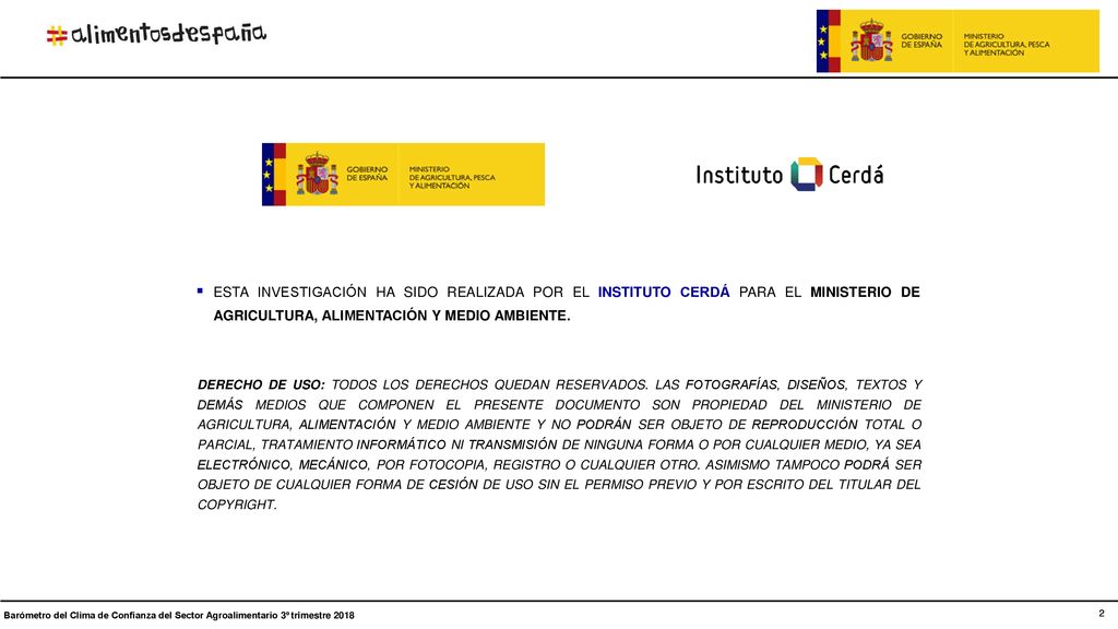 ESTA INVESTIGACIÓN HA SIDO REALIZADA POR EL INSTITUTO CERDÁ PARA EL MINISTERIO DE AGRICULTURA, ALIMENTACIÓN Y MEDIO AMBIENTE.