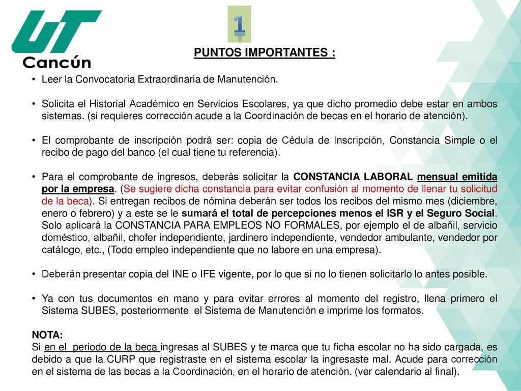 1 PUNTOS IMPORTANTES : Leer la Convocatoria Extraordinaria de Manutención.