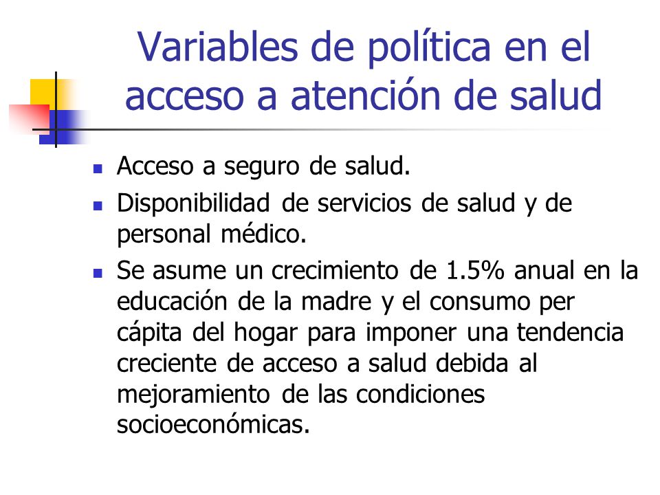 Variables de política en el acceso a atención de salud
