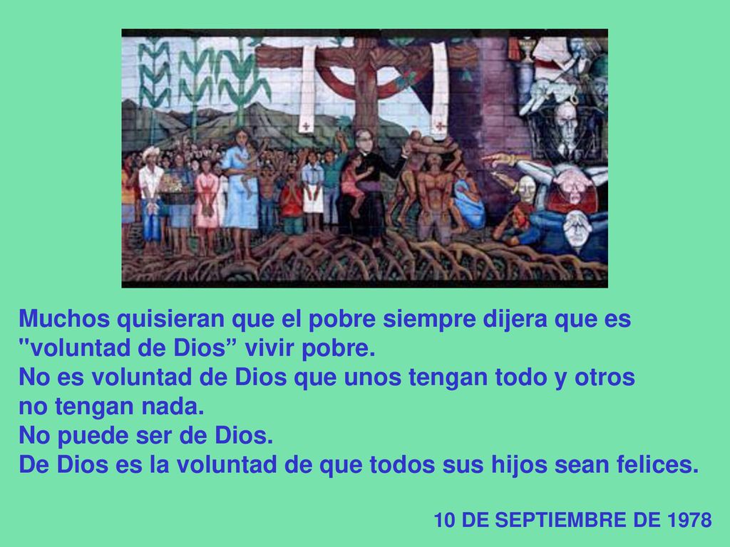 No es voluntad de Dios que unos tengan todo y otros no tengan nada.