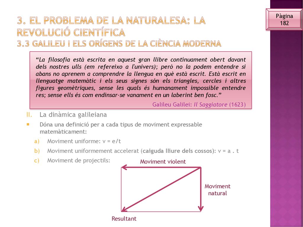 3. El problema de la naturalesa: La revolució científica 3