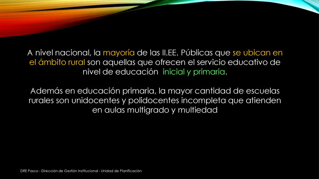 A nivel nacional, la mayoría de las II. EE