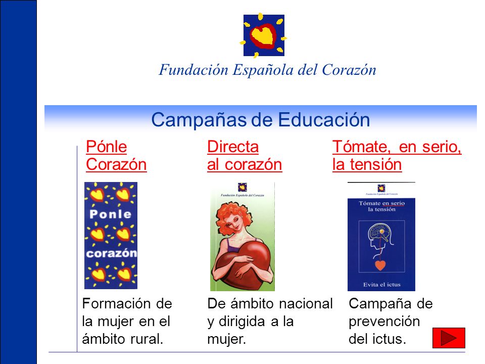 Campañas de Educación Pónle Corazón Directa al corazón