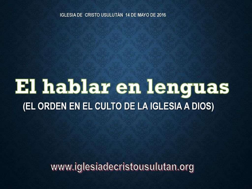 (El orden en el culto de la iglesia a Dios)